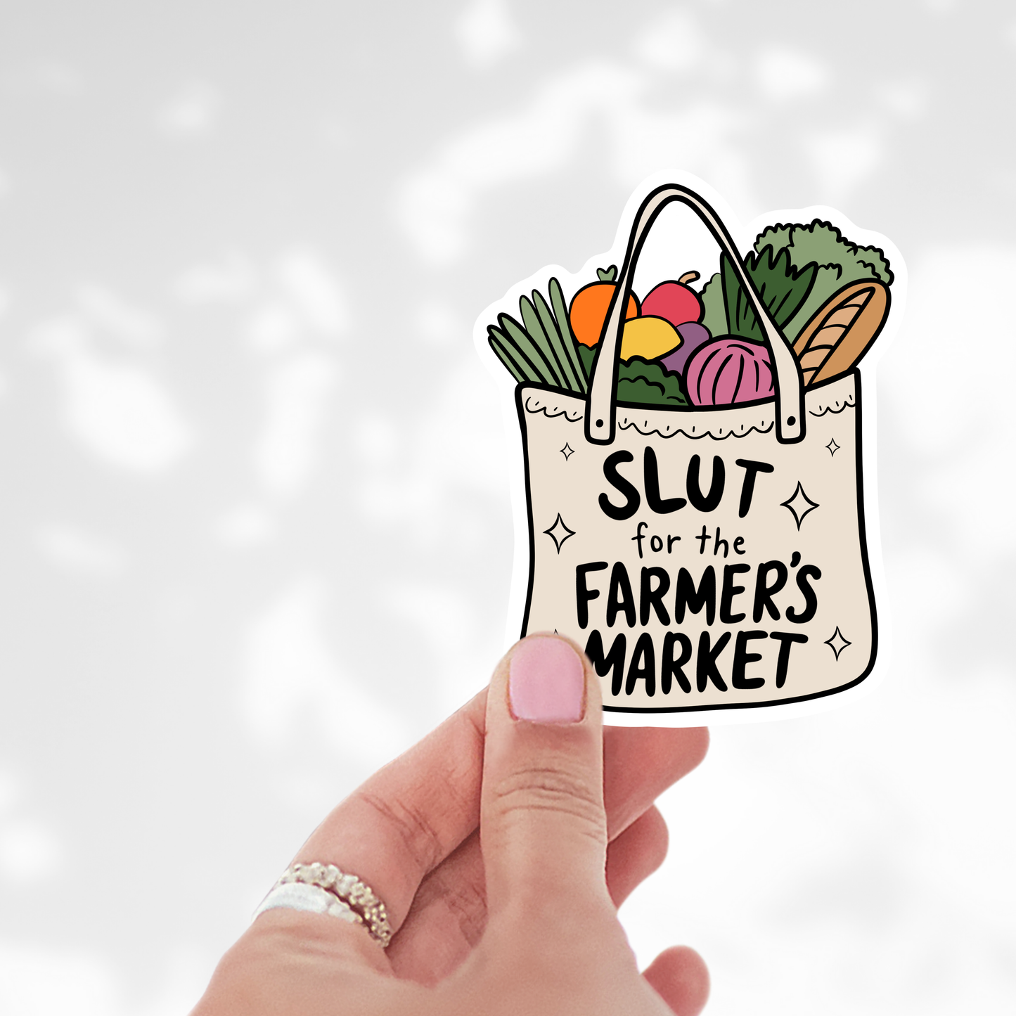 Slut for the farmers market Sticker
