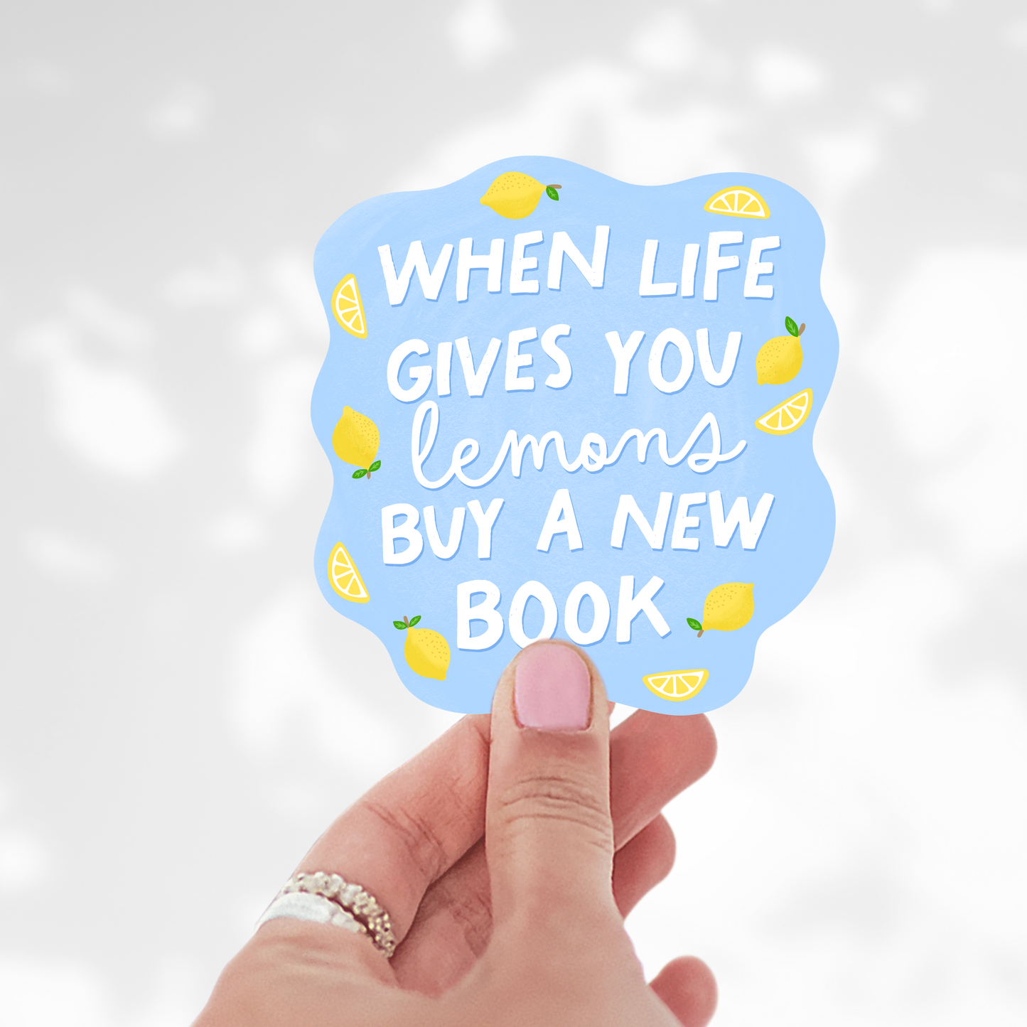When life gives you lemons Sticker