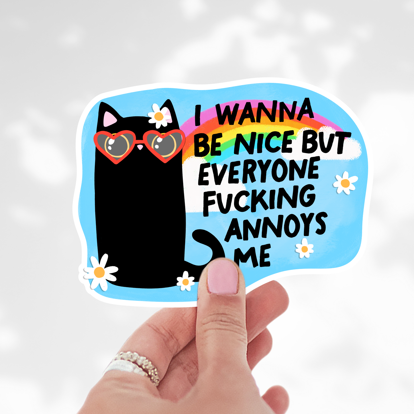 I wanna be nice but Sticker