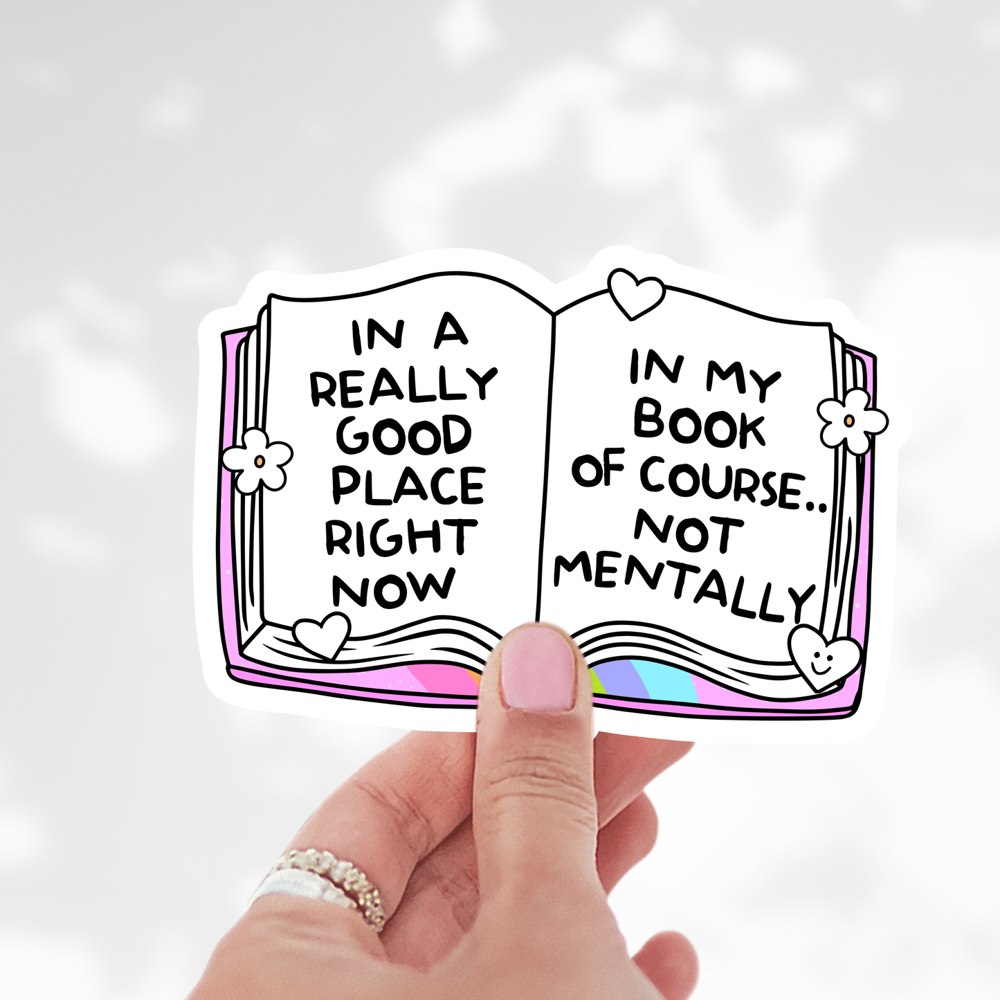 In a really good place Sticker