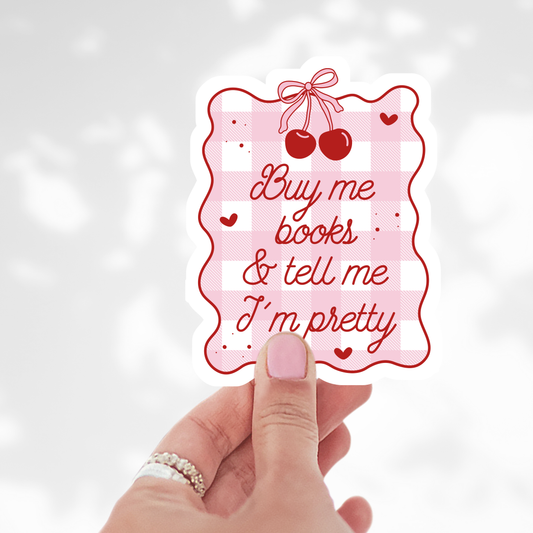 Buy me books Sticker