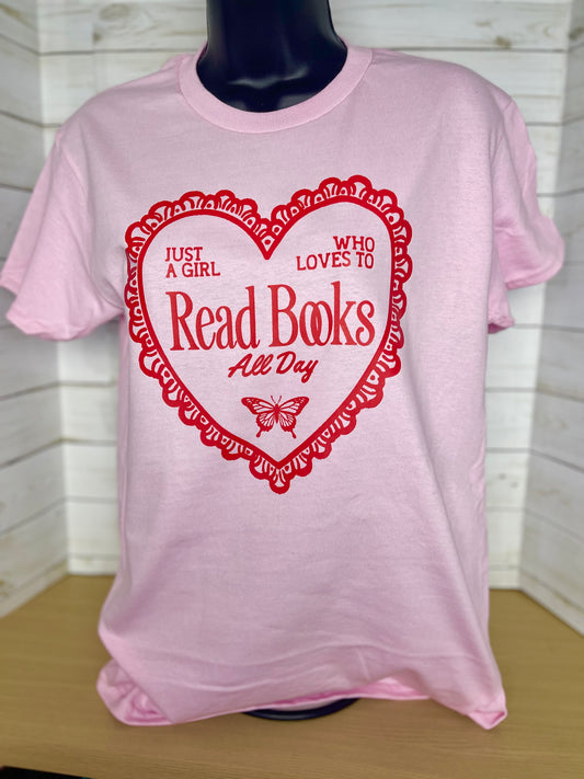 Just a girl who reads all day Tshirt