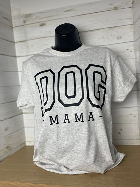 Dog Mama Tshirt