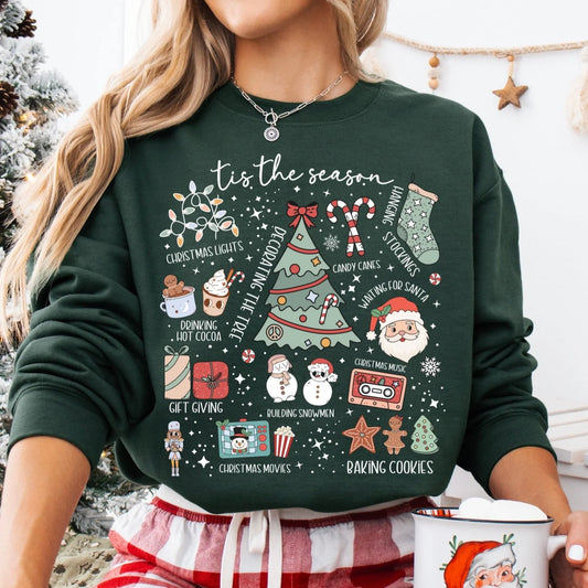 Tis the season Sweatshirt