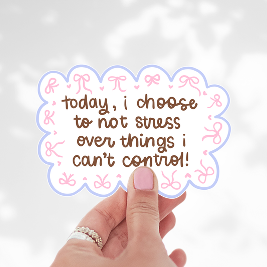 Today I choose Sticker